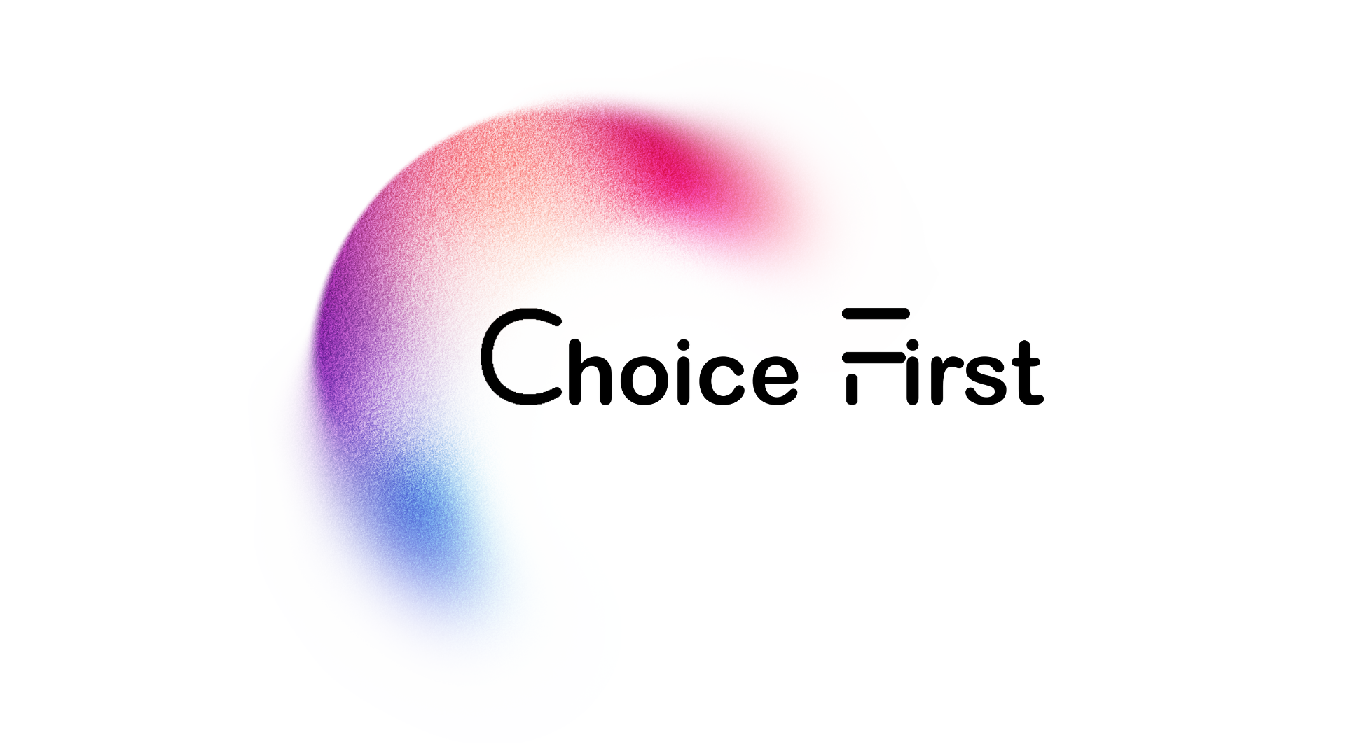 ChoiceFirst